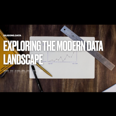 Exploring the Modern Data Landscape